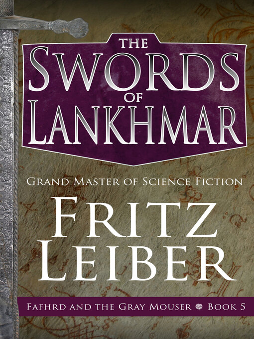 Title details for The Swords of Lankhmar by Fritz Leiber - Wait list